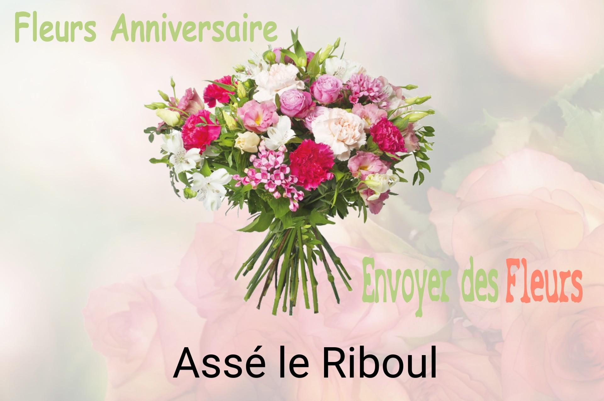 Bouquet de fleurs d’anniversaire livré à Assé-le-Riboul